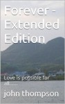 Forever Extended Edition - John Thompson