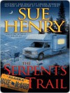 The Serpents Trail - Sue Henry