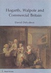 Hogarth, Walpole and Commercial Britain - David Dabydeen