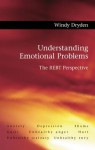 Understanding Emotional Problems: The Rebt Perspective - Windy Dryden