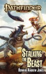 Stalking the Beast - Howard Andrew Jones