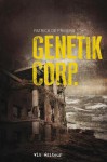 Genetik Corp. - Patrick de Friberg