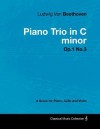 Ludwig Van Beethoven - Piano Trio in C Minor - Op.1 No.3 - A Score Piano, Cello and Violin - Ludwig van Beethoven