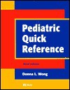 Pediatric Quick Reference - Donna L. Wong