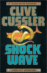 Shock Wave (Dirk Pitt, #13) - Clive Cussler