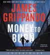 Money to Burn (Audio) - James Grippando, Jonathan Davis