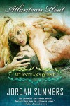 Atlantean Heat (Atlantean's Quest, #3.5) - Jordan Summers