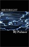 Birthright - R.J. Palmer