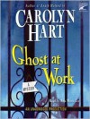 Ghost At Work (Audio) - Carolyn Hart, Ann Marie Lee