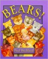 Bears! - Paul Strickland