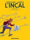 L'Incal, Tome 1: L'Incal Noir - Alejandro Jodorowsky, Mœbius