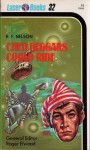 Then Beggars Could Ride - Ray Faraday Nelson, Frank Kelly Freas, Roger Elwood