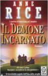 Il demone incarnato - Anne Rice, A. Tutino, M. Astrologo