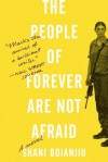 The People of Forever Are Not Afraid: A Novel - Shani Boianjiu