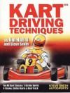 Kart Driving Techniques - Jim Hall, Steven Smith