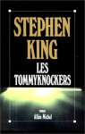 Tommyknockers (Les) - Dominique Dill, Stephen King