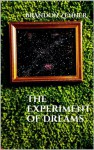 The Experiment of Dreams - Brandon Zenner