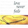 Love Never Fails: Words to Treasure Series - Good Books