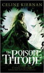 The Poison Throne - Celine Kiernan