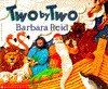 Two by Two - Barbara Reid