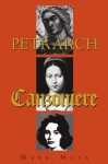 Petrarch: The Canzoniere, or Rerum vulgarium fragmenta - Mark Musa, Barbara Manfredi