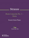 Horn Concerto No. 1 - Horn - Richard Strauss