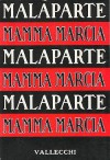 Mamma marcia - Curzio Malaparte