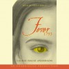 Fever 1793 - Laurie Halse Anderson, Emily Bergl