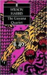 The Guyana Quartet - Wilson Harris