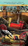 Fire Engine Dead (A Museum Mystery) - Sheila Connolly