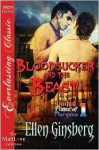 Bloodsucker and the Beast - Ellen Ginsberg