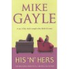 His 'N' Hers - Mike Gayle