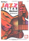 Mel Bay Jazz Guitar Method - Ronny Lee