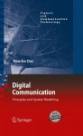 Digital Communication: Principles and System Modelling (Signals and Communication Technology) - Apurba Das