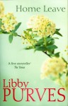 Home Leave - Libby Purves