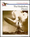 The Hindenburg Disaster - R. Conrad Stein