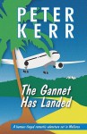 The Gannet Has Landed - Peter Kerr