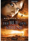 Der Ruf der Sirene - Marjorie M. Liu, Wolfgang Thon