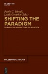 Shifting the Paradigm: Alternative Perspectives on Induction - Claude Lévi-Strauss, Louis Groarke, Paolo C. Biondi