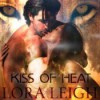 Kiss of Heat (Breeds, #4; Feline Breeds, #3) - Lora Leigh, Stella Bloom