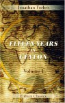 Eleven Years In Ceylon: Comprising Sketches Of The Field Sports And Natural History Of That Colony, And An Account Of Its History And Antiquities. Volume 1 - Jonathan Forbes