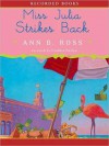 Miss Julia Strikes Back (Miss Julia Series #8) - Ann B. Ross, Cynthia Darlow