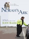 Norah's Ark - Judy Baer