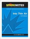 Into Thin Air (SparkNotes Literature Guide) - SparkNotes Editors, Jon Krakauer