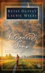 The Shepherd's Song: A Story of Second Chances - Betsy Duffey, Laurie Myers