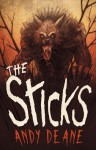 The Sticks - Andy Deane