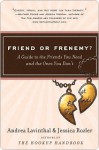 Friend or Frenemy? - Andrea Lavinthal, Jessica Rozler