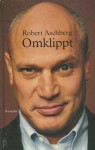 Omklippt - Robert Aschberg