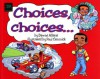 Choices, Choices - Dawne Allette, Paul Cemmick