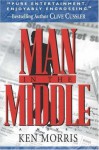 Man in the Middle - Kenneth M. Morris